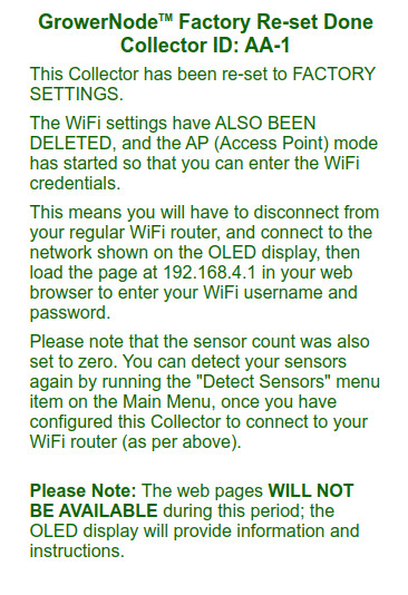 Main Menu: after executing the Collector factory re-set, the wifi will be lost Main Menu: after executing the Collector factory re-set, the wifi will be lost